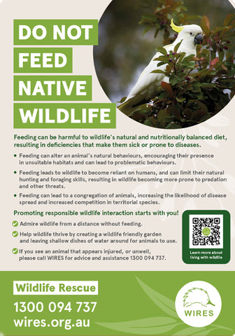 Sign - WIRE0073 - WIRES Aluminium Composite Outdoor Do Not Feed Native Wildlife Sign Panel*