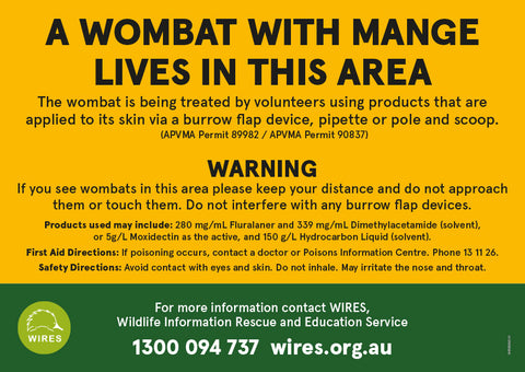 Mange - WIRE0045 - WIRES Wombat Mange Warning Coreflute Sign